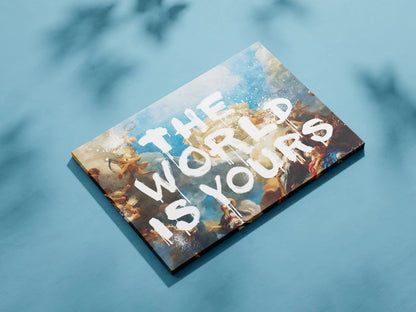 The World Is Yours Wall Art