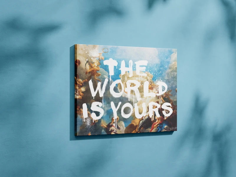 The World Is Yours Wall Art