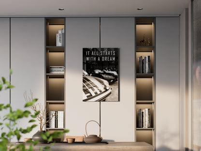 It All Starts With A Dream Wall Art