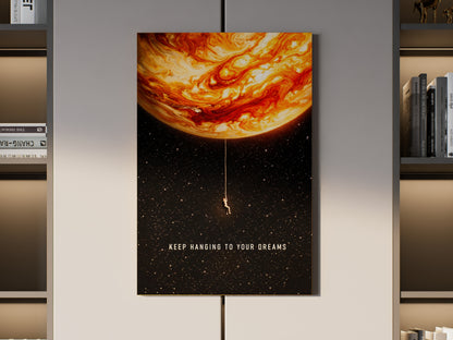 Keep Hanging To Your Dreams Wall Art