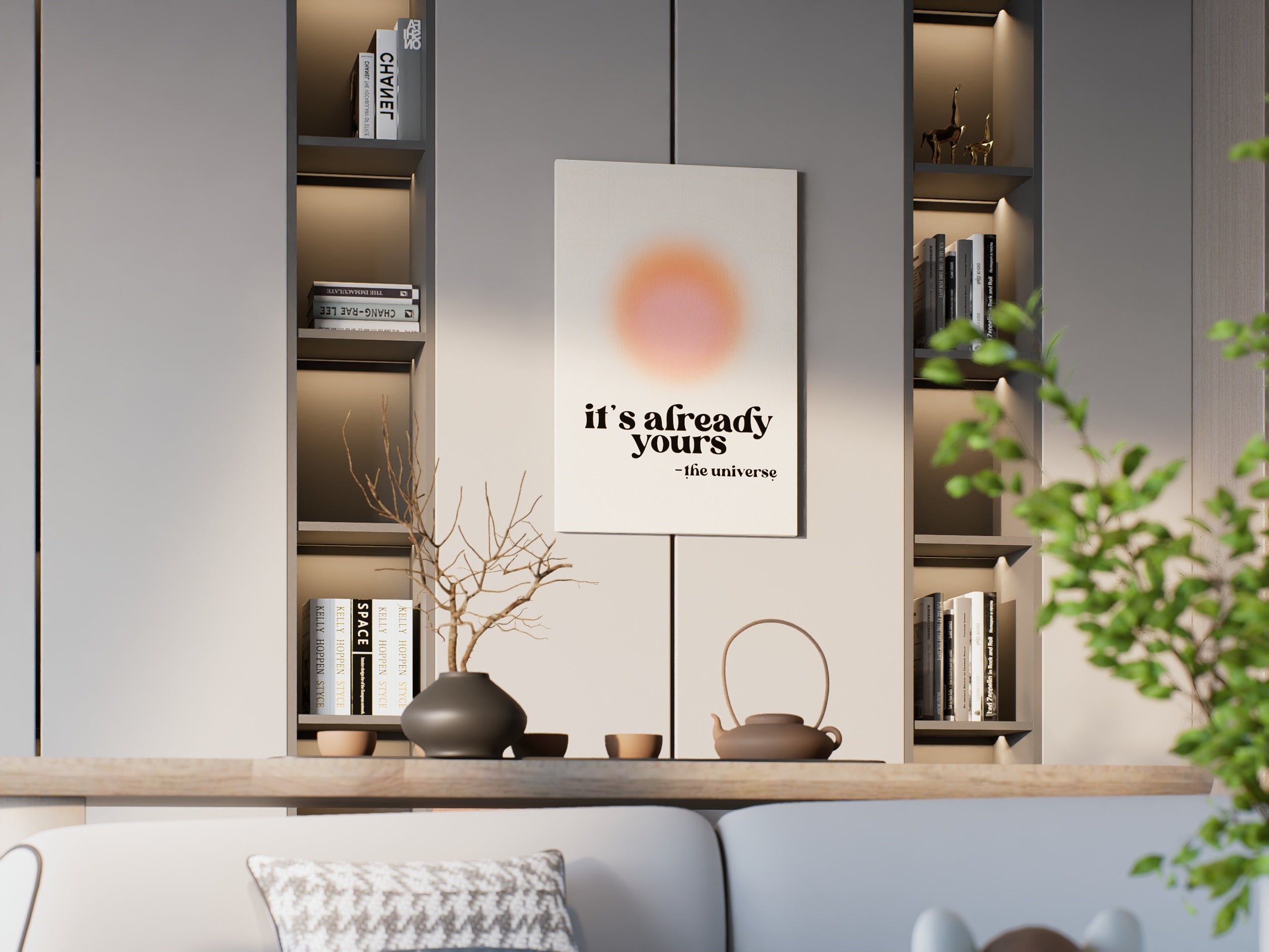 It’s Already Yours – Minimal Motivational Wall Art