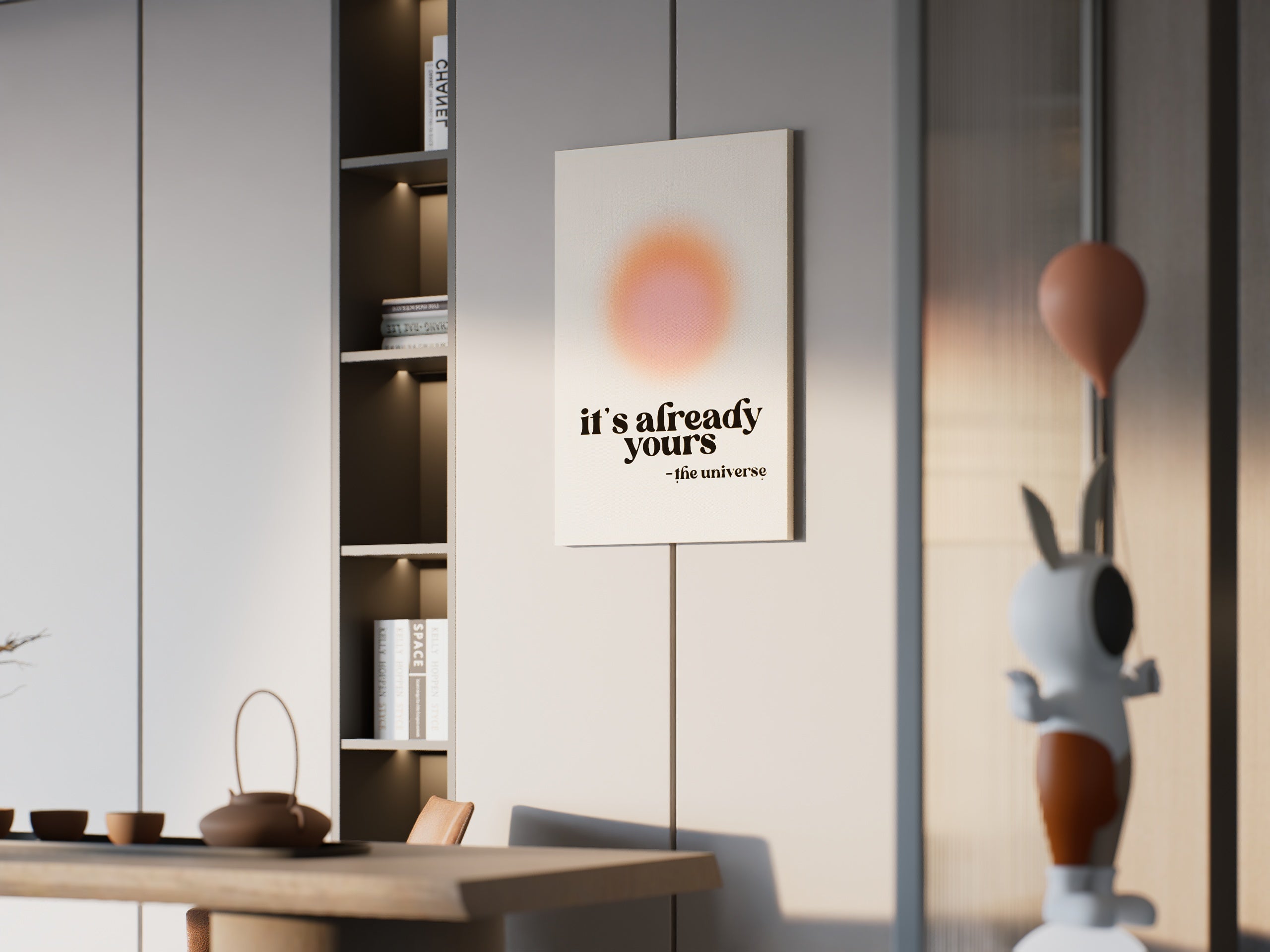 It’s Already Yours – Minimal Motivational Wall Art